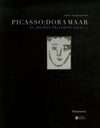 Anne Baldassari et Marcel Pochard - Picasso/Dora Maar - Il faisait tellement noir....