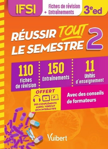 Réussir tout le semestre 2. 110 fiches de révision, 150 entraînements, 11 unités d'enseignement 3e édition