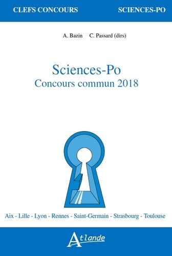 Sciences-Po, concours commun. La ville ; Radicalités  Edition 2018