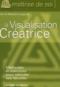 La Visualisation Creatrice