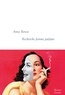 Anne Berest - Recherche femme parfaite - Collection littéraire dirigée par Martine Saada.