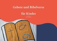 Anne Berghaus - Gebete und Bibelverse - für Kinder.
