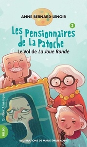 Anne Bernard-Lenoir - Les pensionnaires de la patoche v. 02.