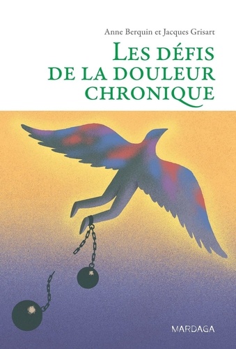 Les défis de la douleur chronique