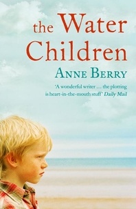 Anne Berry - The Water Children.