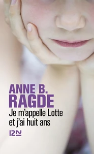 Je m'appelle lotte et j'ai huit ans