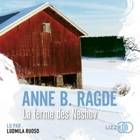 Anne Birkefeldt Ragde - La ferme de Neshov.