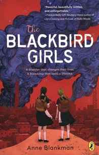 Anne Blankman - The Blackbird Girls.