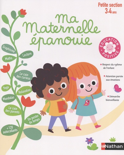 Anne Boin et Isabelle Jacqué - Ma maternelle épanouie - Petite section.