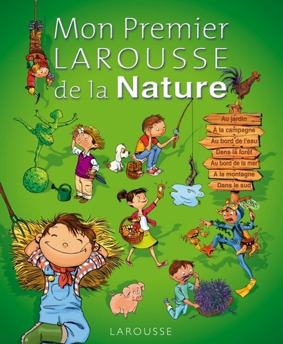 Anne Bouin - Mon Premier Larousse de la nature.