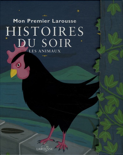 Anne Bouin - Mon Premier Larousse des histoires du soir - Les animaux.