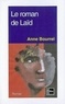 Anne Bourrel - Le roman de Laïd.