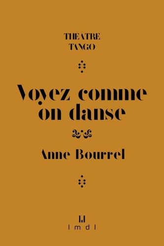 Anne Bourrel - Voyez comme on danse.
