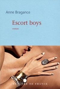 Anne Bragance - Escort boys.