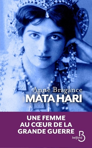 Mata Hari. La poudre aux yeux