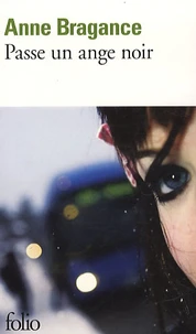 Passe un ange noir