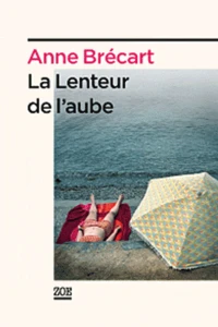 La Lenteur de l'aube
