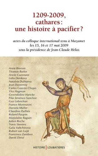 Anne Brenon - 1209-2009, cathares : une histoire à pacifier ?.
