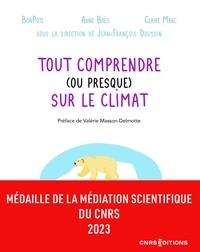 Anne Brès et Claire Marc - Physique  : Tout comprendre (ou presque) sur le climat.