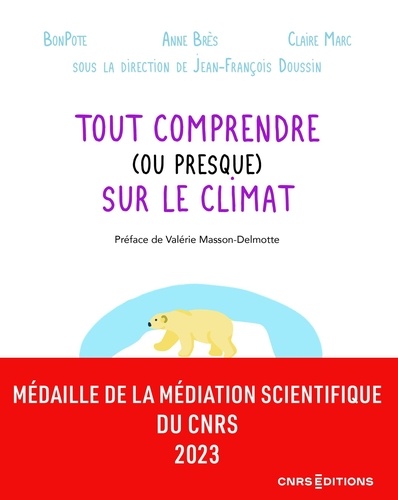 Physique  Tout comprendre (ou presque) sur le climat