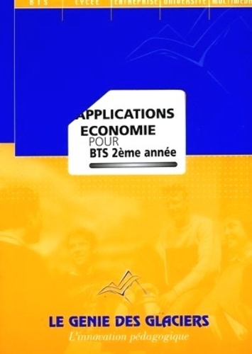 Anne Brière - Applications Economie BTS 2e année - Pochette élève.