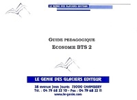 Anne Brière et Laurence Picheau - Applications économique BTS 2ème année - Guide pédagogique.