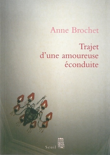 Trajet d'une amoureuse éconduite