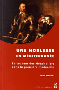 Une noblesse en Méditerranée