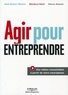 Anne Brunet-Mbappe et Pascal Renaud - Agir pour entreprendre.