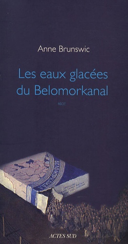 Les eaux glacées du Belomorkanal - Occasion