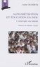 Anne Buisson - Alphabétisation et éducation en Inde - L'exemple du Kérala.