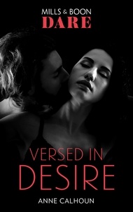 Anne Calhoun - Versed in Desire.