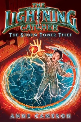 Anne Cameron et Victoria Jamieson - The Storm Tower Thief.