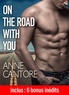 Anne Cantore - On the road with you.