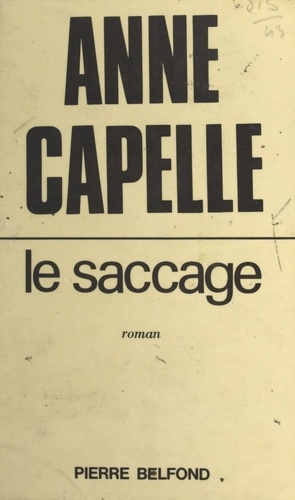 Le saccage