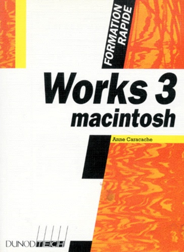 Anne Caracache - Works 3. Macintosh.