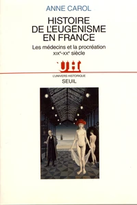 Histoire de l'eugénisme en France