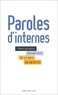  Anne Carrière - Paroles d'internes - Témoignages recueillis du 17 mars au 25 avril 2020.