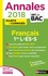 Français 1re L-ES-S. Sujets & corrigés  Edition 2018