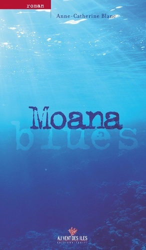 Moana blues