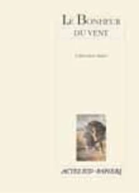 Le Bonheur Du Vent