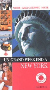 Anne-Catherine Sore - Un grand week-end à New York.