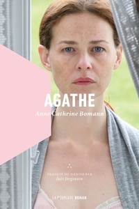 Anne Cathrine Bomann - Agathe.