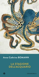La stagione dell'acquario