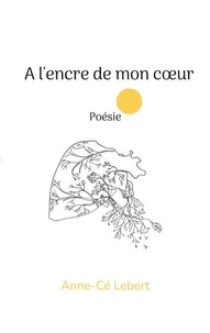 A l'encre de mon coeur