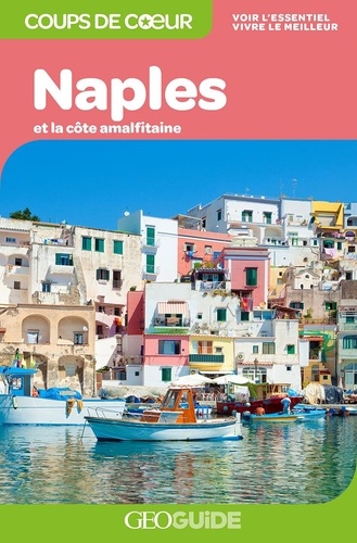 Naples et la côte amalfitaine 2e édition