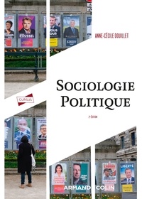 Anne-Cécile Douillet - Sociologie politique - 2e éd. - Comportements, acteurs, organisations.