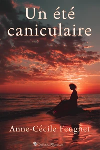 Un été caniculaire (novella romance)