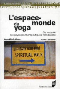 L'espace-monde du yoga