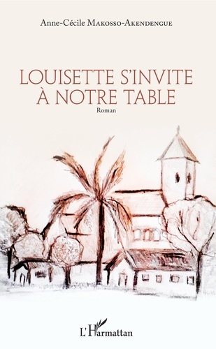 Louisette s'invite à notre table